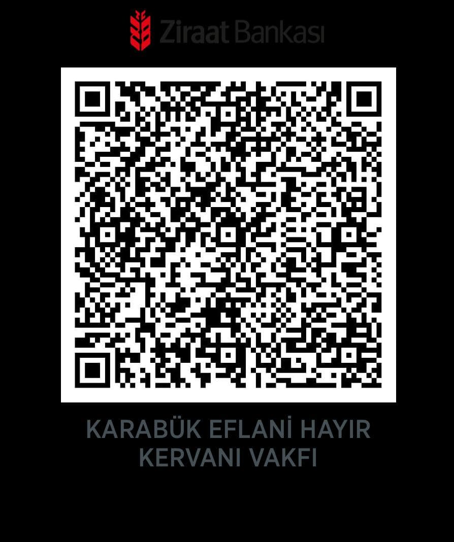 Ziraat Bankası Karabük Eflani Hayır Kervanı Vakfı bağış hesabı QR kodu